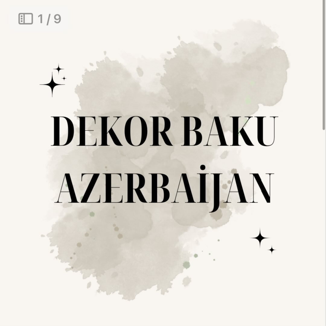 DEKOR BAKU AZERBAYCAN
