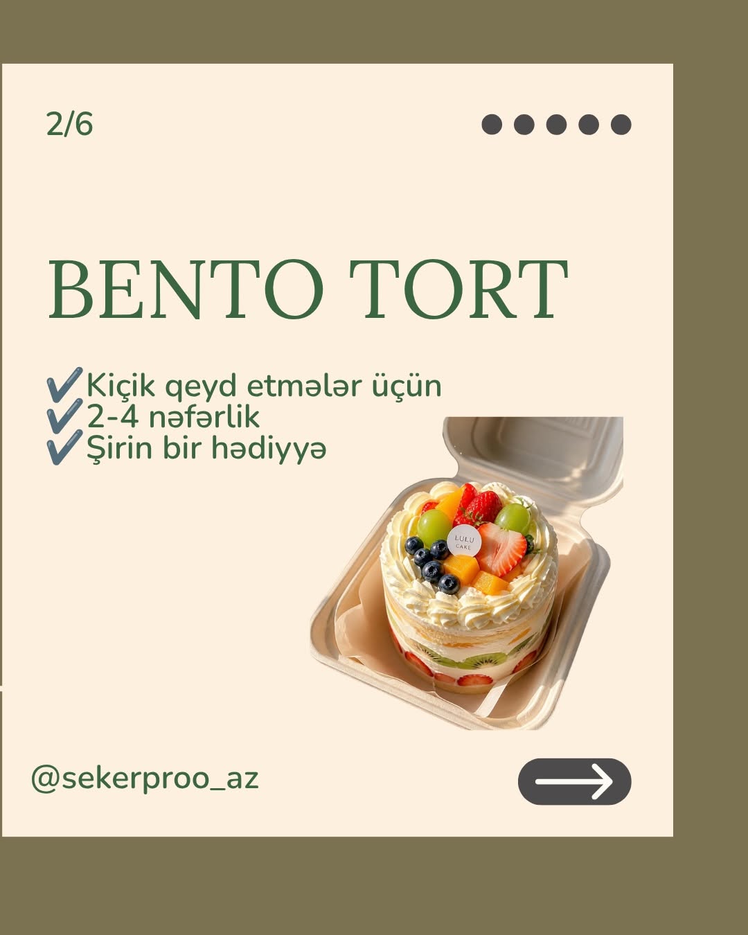 Bento Tortlar (Mini və 4 nəfərlik)