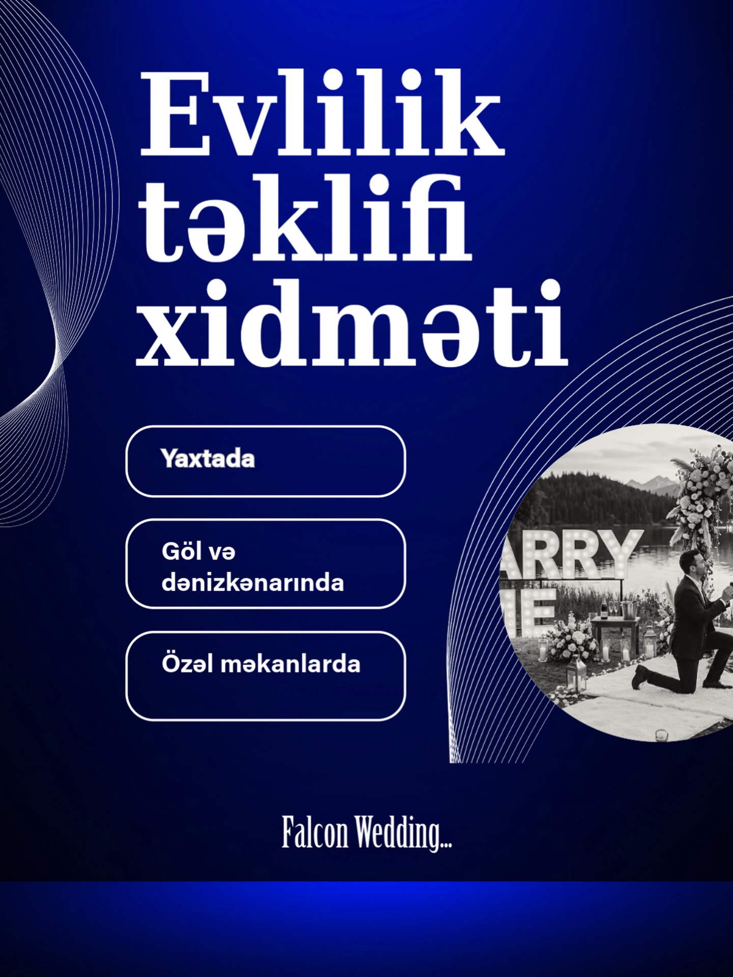 Evlilik Təklifi Təşkilatı və Dekoru